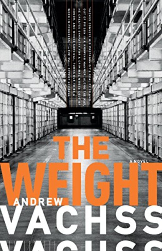 Book cover for "The Weight" by Andrew Vachss