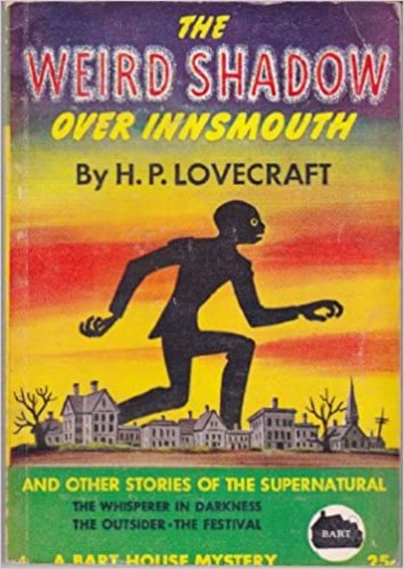 Book cover for "The Weird Shadow Over Innsmouth" by H. P. Lovecraft