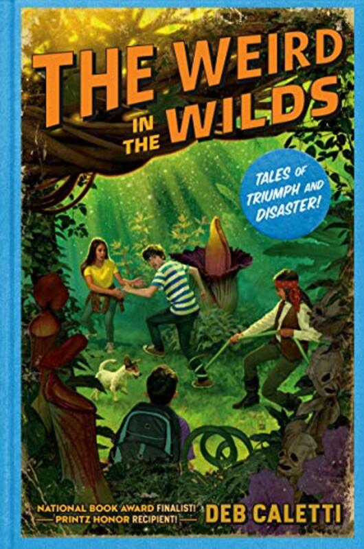 Book cover for "The Weird in the Wilds" by Deb Caletti