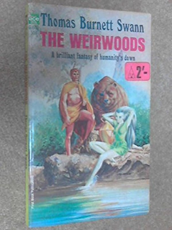 Book cover for "The Weirwoods" by Thomas Burnett Swann