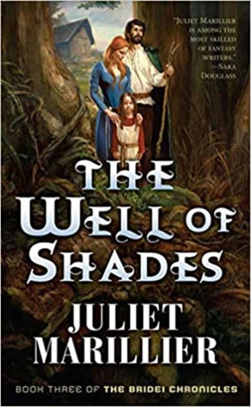 Book cover for "The Well of Shades" by Juliet Marillier