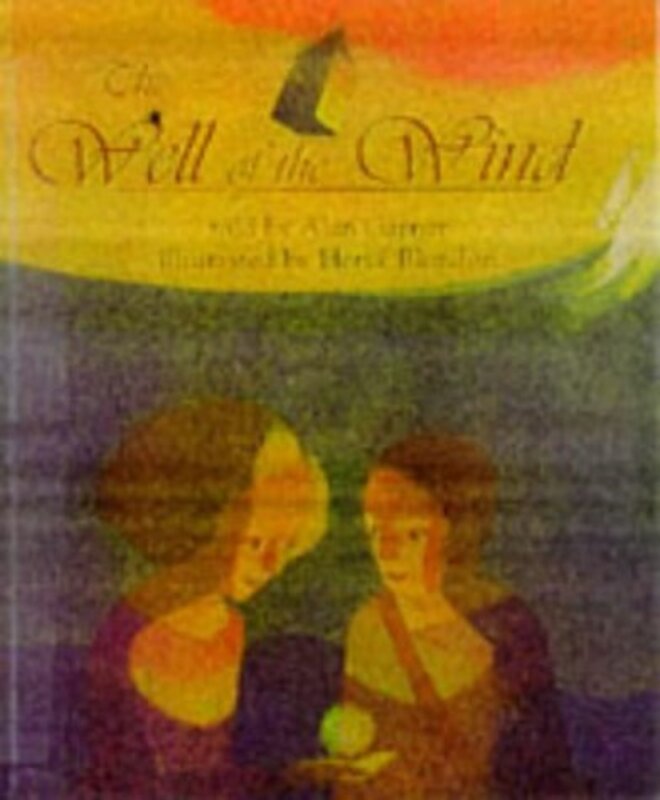 Book cover for "The Well of the Wind" by Alan Garner