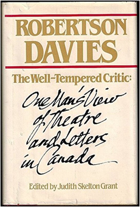Book cover for "The Well-Tempered Critic" by Robertson Davies