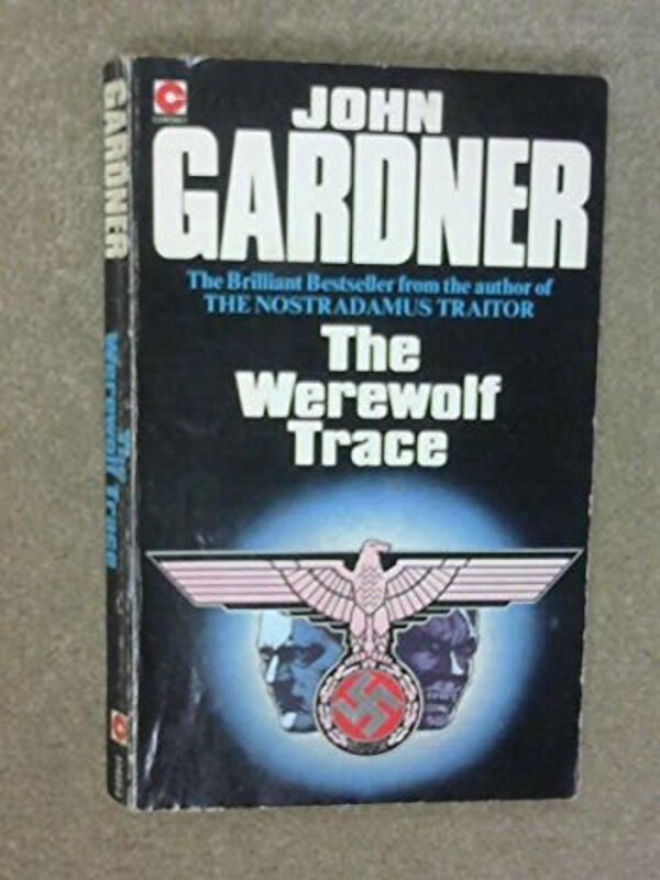 Book cover for "The Werewolf Trace" by John Gardner