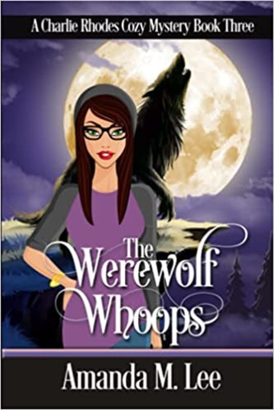 Book cover for "The Werewolf Whoops" by Amanda M Lee