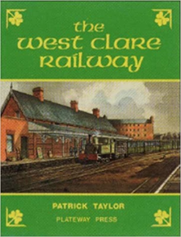 Book cover for "The West Clare Railway" by Patrick Taylor