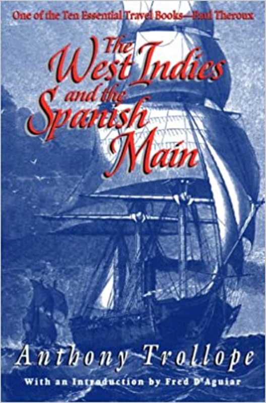 Book cover for "The West Indies and the Spanish Main" by Anthony Trollope