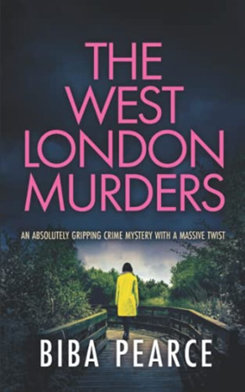 Book cover for "The West London Murders" by Biba Pearce