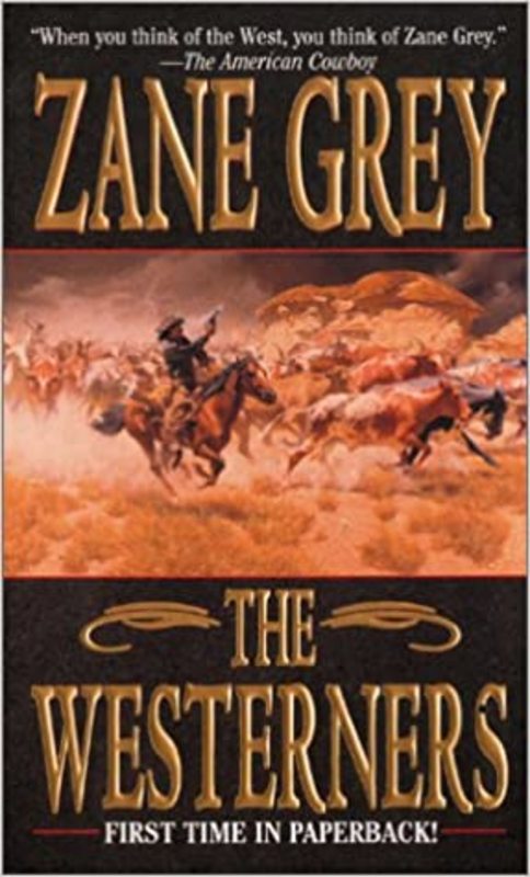 Book cover for "The Westerners" by Zane Grey