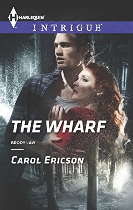 Book cover for "The Wharf" by Carol Ericson