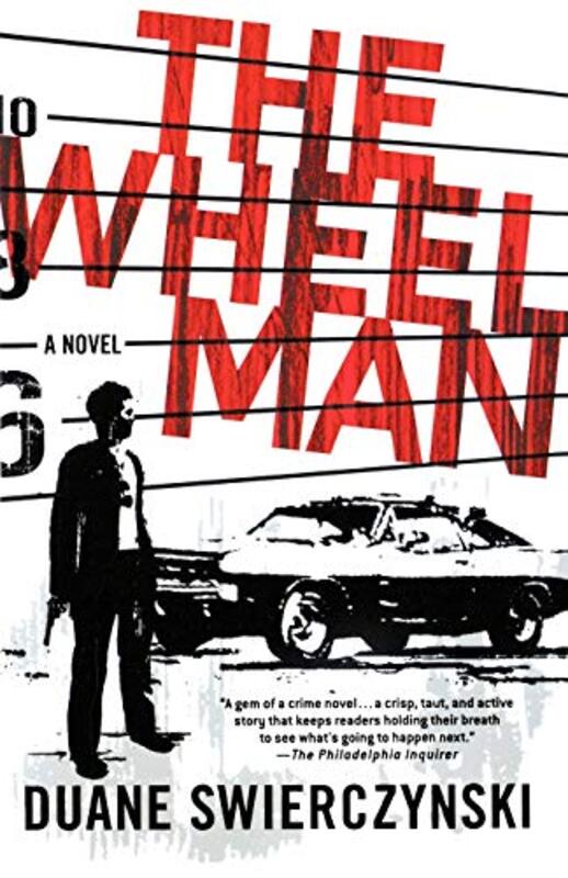 Book cover for "The Wheelman" by Duane Swierczynski