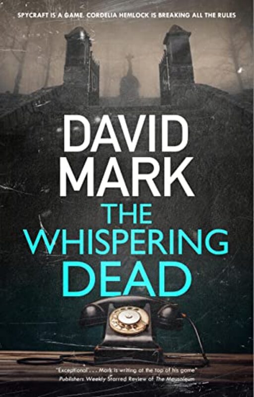 Book cover for "The Whispering Dead" by David Mark