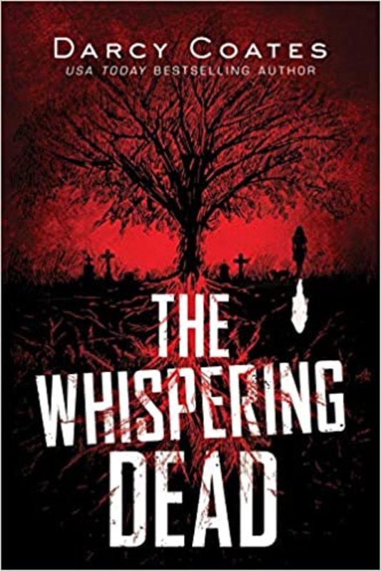 Book cover for "The Whispering Dead" by Darcy Coates