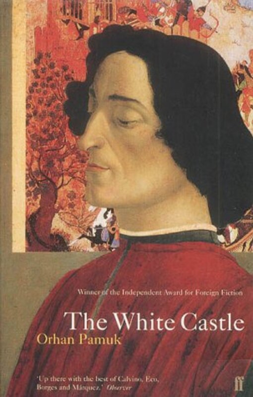 Book cover for "The White Castle" by Orhan Pamuk
