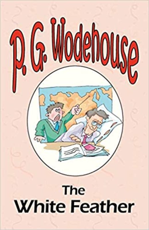 Book cover for "The White Feather" by PG Wodehouse