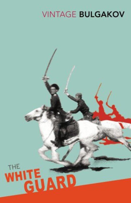 Book cover for "The White Guard" by Mikhail Bulgakov