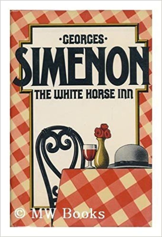 Book cover for "The White Horse Inn" by Georges Simenon