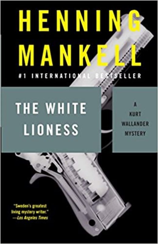 Book cover for "The White Lioness" by Henning Mankell