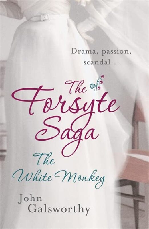 Book cover for "The White Monkey" by John Galsworthy