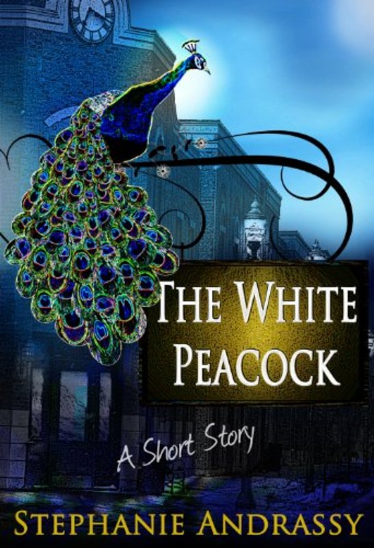 Book cover for "The White Peacock" by Stephanie Andrassy