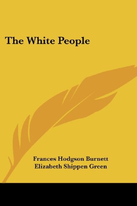 Book cover for "The White People" by Frances Hodgson Burnett