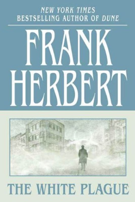 Book cover for "The White Plague" by Frank Herbert