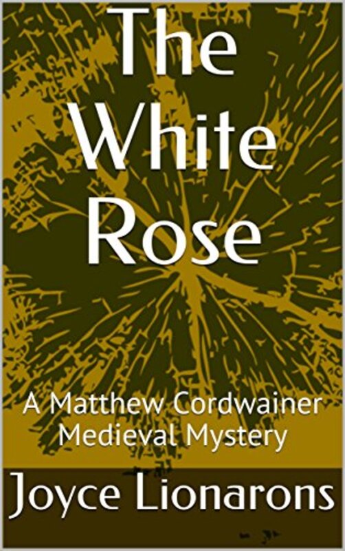 Book cover for "The White Rose" by Joyce Lionarons