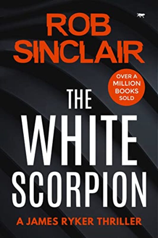 Book cover for "The White Scorpion" by Rob Sinclair
