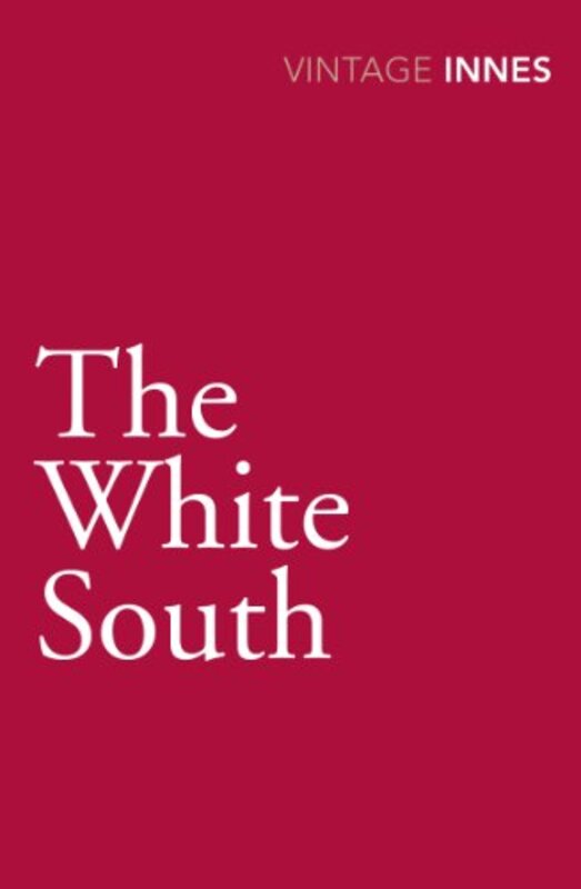 Book cover for "The White South / The Survivors" by Hammond Innes