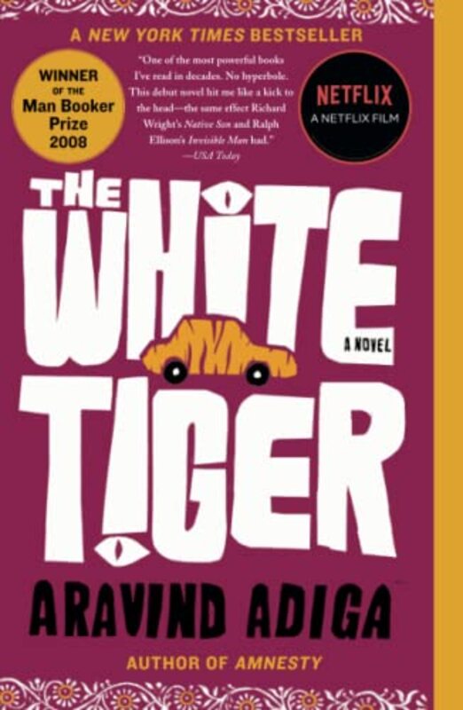 Book cover for "The White Tiger" by Aravind Adiga