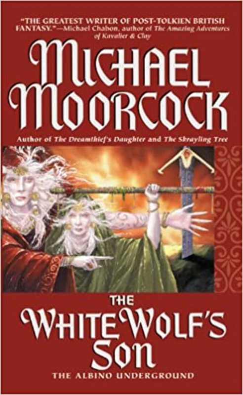 Book cover for "The White Wolf's Son" by Michael Moorcock