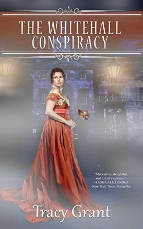 Book cover for "The Whitehall Conspiracy" by Tracy Grant