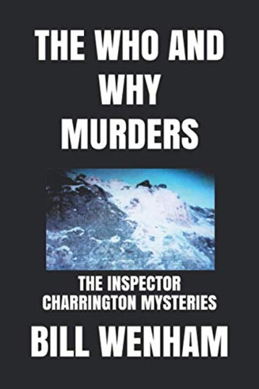Book cover for "The Who And Why Murders" by Bill Wenham