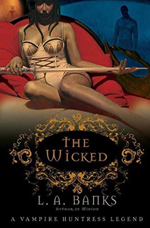Book cover for "The Wicked" by LA Banks