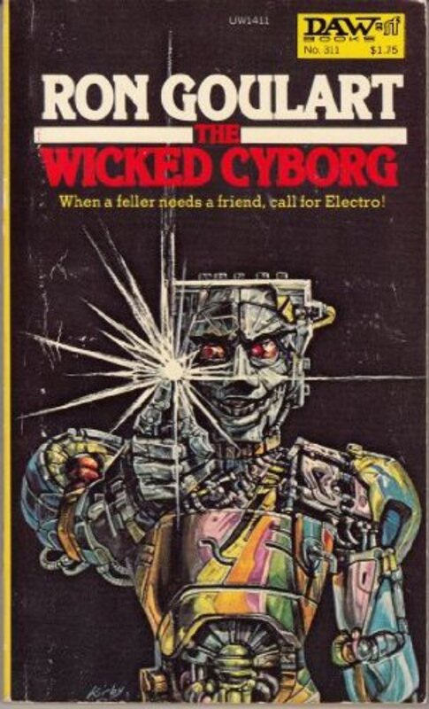 Book cover for "The Wicked Cyborg" by Ron Goulart