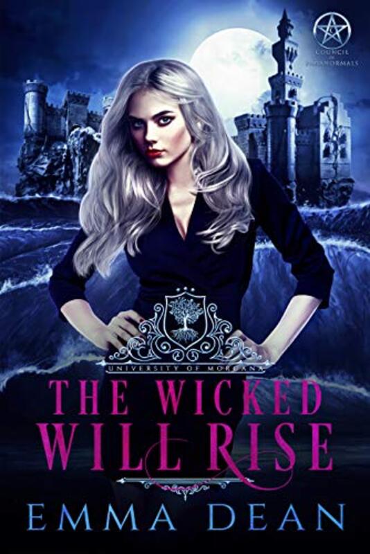 Book cover for "The Wicked Will Rise" by Emma Dean