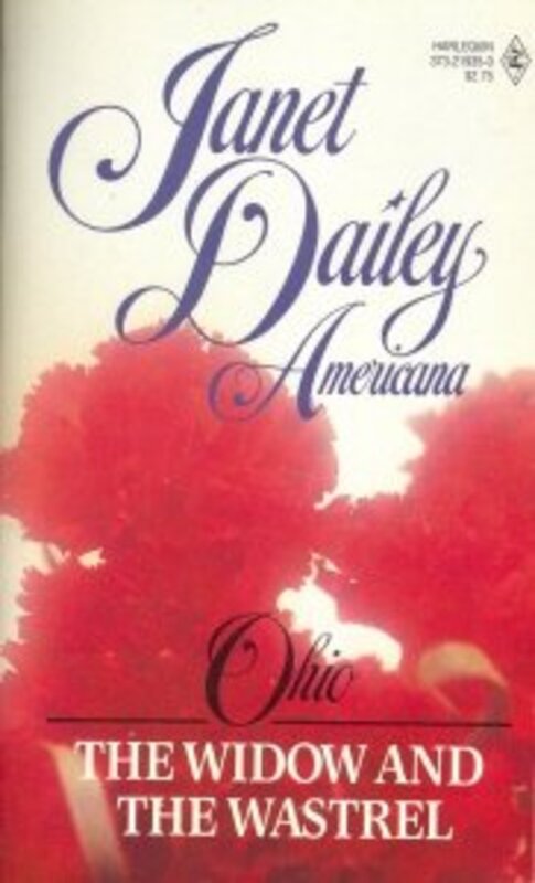 Book cover for "The Widow and the Wastrel: Ohio" by Janet Dailey