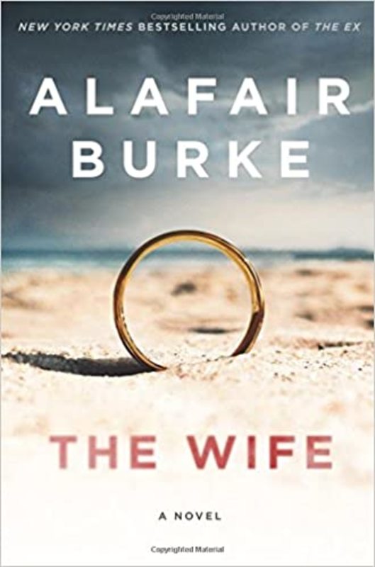 Book cover for "The Wife" by Alafair Burke