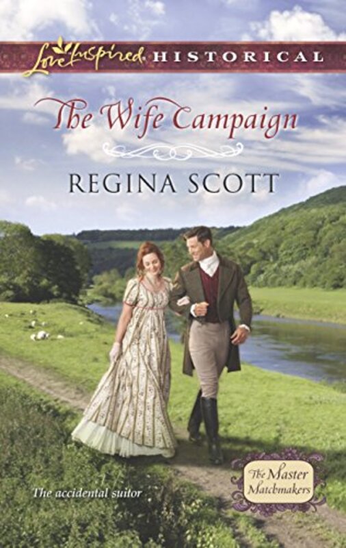 Book cover for "The Wife Campaign" by Regina Scott