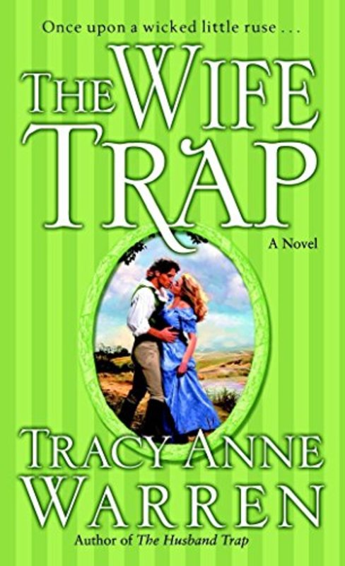 Book cover for "The Wife Trap" by Tracy Anne Warren