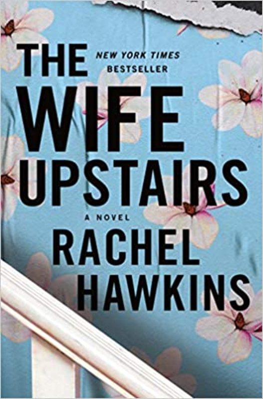Book cover for "The Wife Upstairs" by Rachel Hawkins