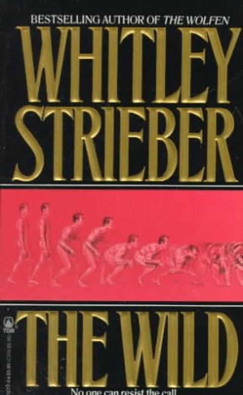 Book cover for "The Wild" by Whitley Strieber