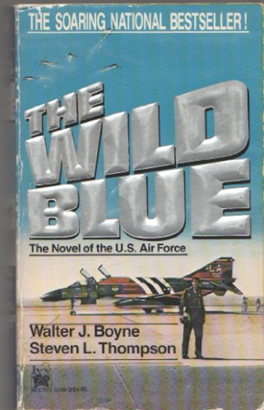 Book cover for "The Wild Blue" by Walter J Boyne
