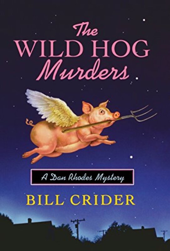 Book cover for "The Wild Hog Murders" by Bill Crider