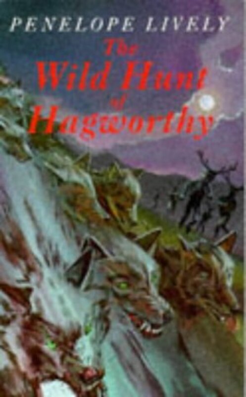 Book cover for "The Wild Hunt of Hagworthy" by Penelope Lively
