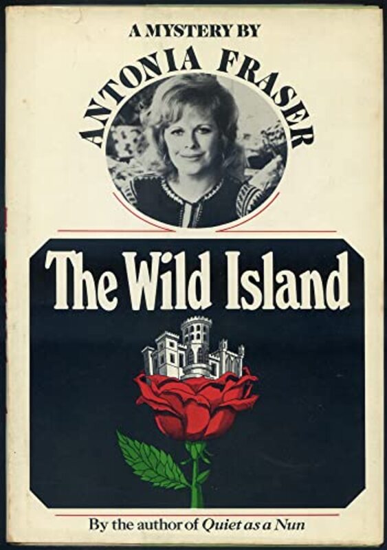 Book cover for "The Wild Island" by Antonia Fraser