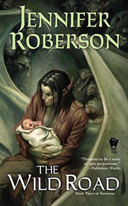 Book cover for "The Wild Road" by Jennifer Roberson