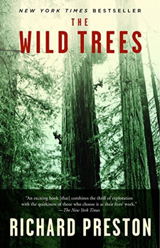 Book cover for "The Wild Trees" by Richard Preston