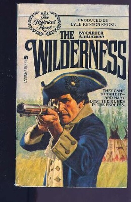Book cover for "The Wilderness" by Noel Gerson