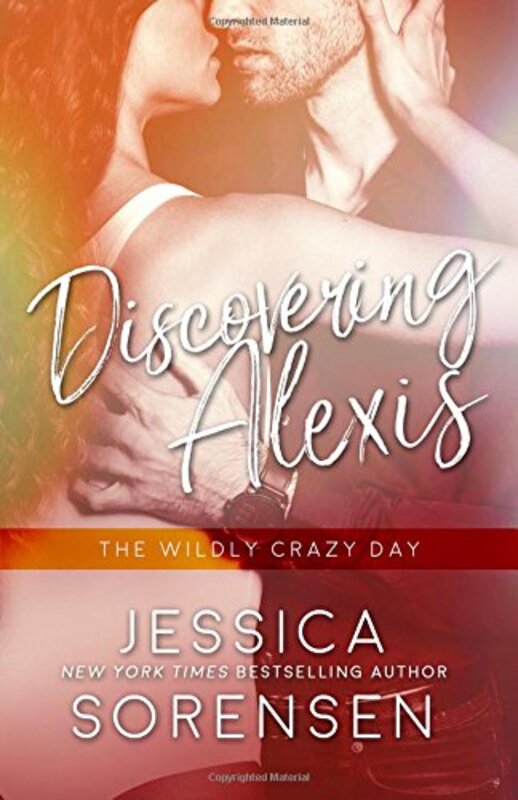 Book cover for "The Wildly Crazy Day" by Jessica Sorensen